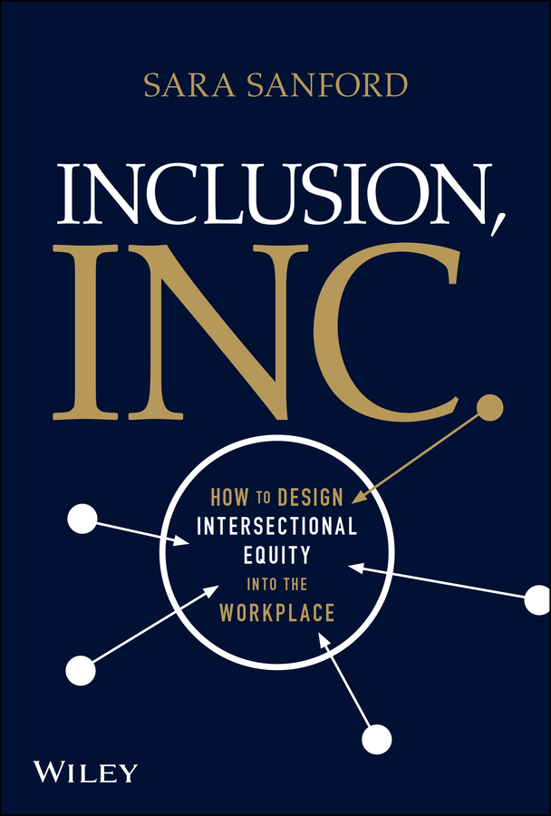 Inclusion, Inc. by Sara Sanford (Ebook) - Read free for 30 days