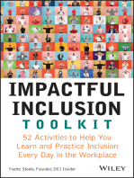 Impactful Inclusion Toolkit: 52 Activities to Help You Learn and Practice Inclusion Every Day in the Workplace