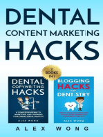 Dental Marketing Hacks: 2 Books in 1: Includes Dental Copywriting Hacks & Blogging Hacks for Dentistry: Dental Marketing for Dentists, #4