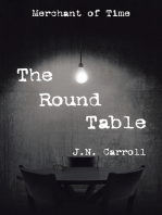 The Round Table: Merchant of Time