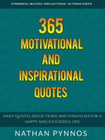 365 Motivational and Inspirational Quotes: Daily Quotes, Reflections, and Strategies For a Happy and Successful Life: Build a Better Life Series, #2