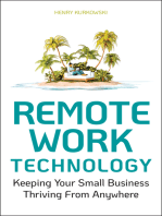 Remote Work Technology: Keeping Your Small Business Thriving From Anywhere