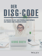 Der DiSG-Code: So knackst Du mit dem Persönlichkeitsprofil den Kunden und verkaufst besser