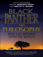 Black Panther and Philosophy: What Can Wakanda Offer the World?