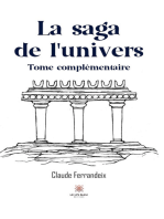 La saga de l’univers: Tome complémentaire