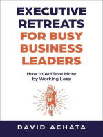 Executive Retreats for Busy Business Leaders