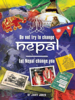 'Don't try to change Nepal, let Nepal change you': Life-enhancing experiences of a woman visiting  Nepal across three decades