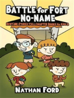 Battle for Fort No-Name (Bedtime Stories Full Chapter Books for Kids 3)(Full Length Chapter Books for Kids Ages 6-12) (Includes Children Educational Worksheets)