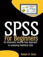 SPSS For Beginners: An Illustrative Step-by-Step Approach to Analyzing Statistical data