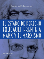 El Estado de derecho: Foucault frente a Marx y el marxismo 