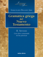 Gramática griega del Nuevo Testamento: II. Sintaxis. Con clave comentada de las prácticas