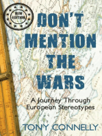 Don't Mention the Wars: A Journey Through European Stereotypes