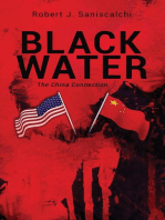 Black Water, The China Connection