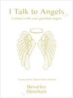 I Talk to Angels: Connect with your Guardian Angels
