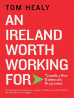 An Ireland Worth Working For: Towards a New Democratic Programme