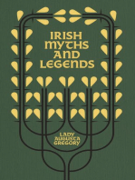 Irish Myths and Legends: Gods and Fighting Men