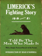 Limerick's Fighting Story 1916 - 21: Told By The Men Who Made It With A Unique Pictorial Record of the Period