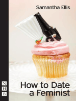 How to Date a Feminist (NHB Modern Plays)