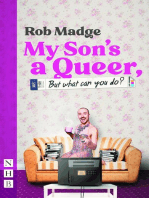 My Son's a Queer (But What Can You Do?) (NHB Modern Plays)