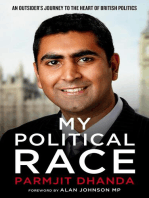 My Political Race: An Outsider's Journey to the Heart of British Politics