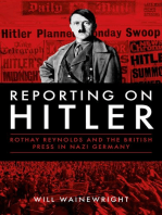 Reporting on Hitler: Rothay Reynolds and the British Press in Nazi Germany
