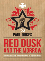 Red Dusk and the Morrow: Adventures and Investigations in Soviet Russia