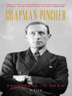 Chapman Pincher: Dangerous to Know: A Life