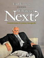 Whatever Next?: Reminiscences of a Journey Through Life
