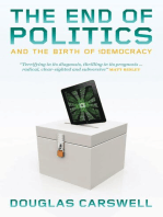 The End of Politcs and the Birth of iDemocracy