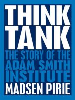 Think Tank: The Story of the Adam Smith Institute