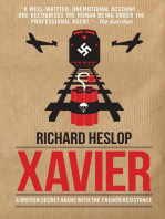 Xavier: A British Secret Agent with the French Resistance