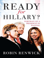 Ready for Hillary?: Portrait of a President in waiting