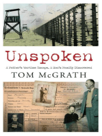 Unspoken: A Father's Wartime Escape. A Son's Family Discovered