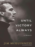 Until Victory Always: A Memoir