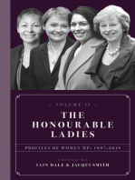 The Honourable Ladies: Volume II: Profiles of Women MPs 1997–2019