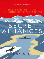 Secret Alliances: Special Operations and Intelligence in Norway 1940–1945 – The British Perspective