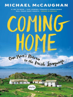 Coming Home: One man's return to the Irish Language