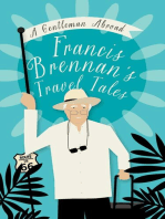 A Gentleman Abroad: Francis Brennan's Travel Tales