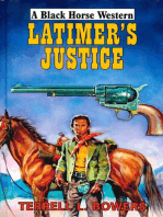 Latimer's Justice