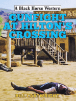 Gunfight at Hilton's Crossing