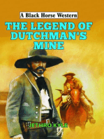 Legend of Dutchman's Mine