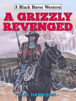 Grizzly Revenged