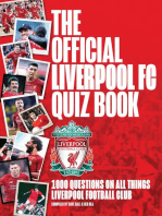 The Official Liverpool FC Quiz Book: 1,000 Questions on all things Liverpool Football Club