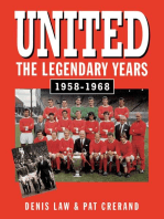 United - The Legendary Years 1958-1968