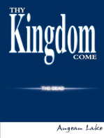 Thy Kingdom Come