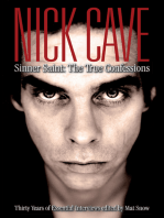 Nick Cave: Sinner Saint: The True Confessions
