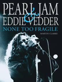 Pearl Jam Eddie Vedder by Martin Clarke (Ebook) Read free for