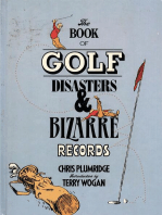 The Book of Golf Disasters & Bizarre Records