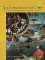 True Knowledge of the Christ: Theosophy and Rosicrucianism - The Gospel of John