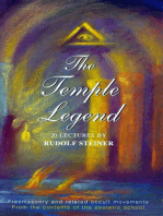 The Temple Legend: Freemasonry and Related Occult Movements from the Contents of the Esoteric School